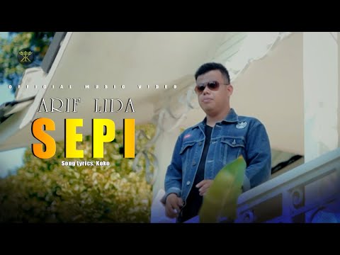 ARIF LIDA - SEPI (Official Music Video)