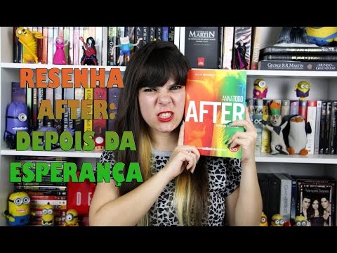 After 4: Depois da Esperança - Anna Todd [RESENHA]
