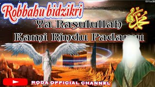 Download lagu (﷽) Robbahu Bidzikri (ﷺ) - RODA CHANNEL mp3 Download lagu (﷽) Robbahu Bidzikri (ﷺ) - RODA CHANNEL mp3