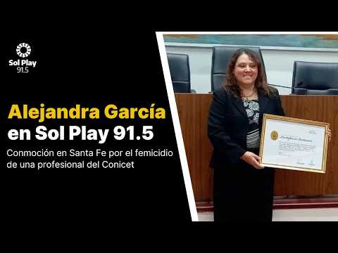 📌 Alejandra García: Conmoción en Santa Fe por el femicidio de una profesional del Conicet