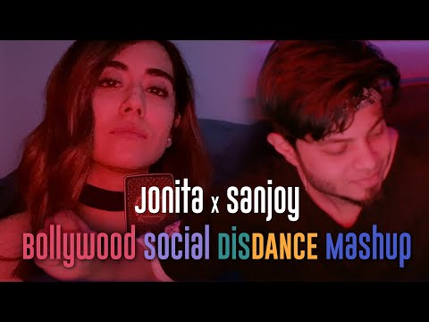 Jonita Gandhi x Sanjoy - Bollywood Social DisDANCE Mashup