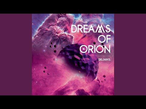 Dreams of Orion