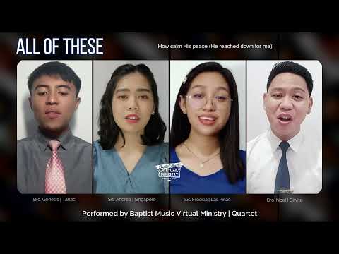 All of These | Baptist Music Virtual Ministry | Quartet