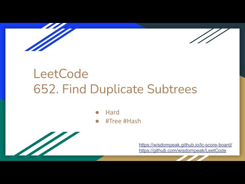 【每日一题】652. Find Duplicate Subtrees, 8/1/2021