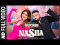 Nasha Full Video Sukhee Shilpa Shetty Kusha Kapila Badshah Chakshu Kotwal Afsana Khan