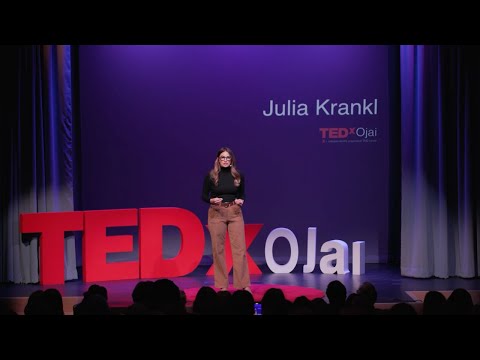 The Mental Health Opportunity: Transforming Struggles into Strengths | Julia Krankl | TEDxOjai