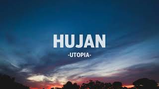 Download lagu Utopia - Hujan I Lirik Lagu mp3