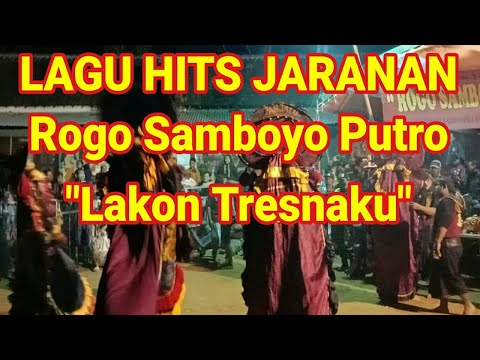 LAGU HITS 2018 JARANAN LAKON TRESNAKU - ROGO SAMBOYO PUTRO FULL HD
