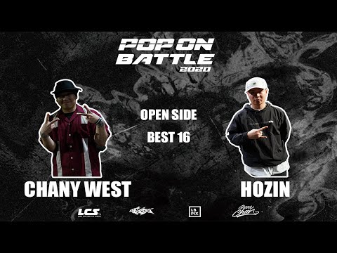 CHANY WEST vs HOZIN｜Open side Best 16 @ POP ON BATTLE 2020｜LB-PIX