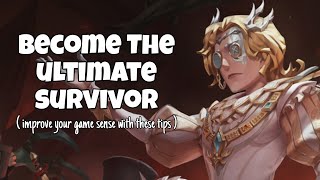 SURVIVOR TIPS: Improving Your Game Sense and Winning Your Matches | 100 subs special | Identity V