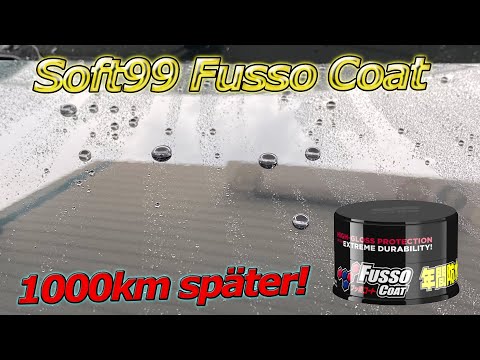 Nach 1000km Autobahn muss das Soft99 Fusso Coat schon leiden? Kann das Flaggschiff-Wachs überzeugen?