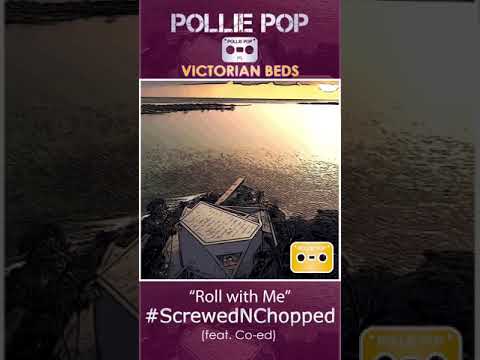 Roll With Me (Screwed & Chopped) (ft. Co-Ed)