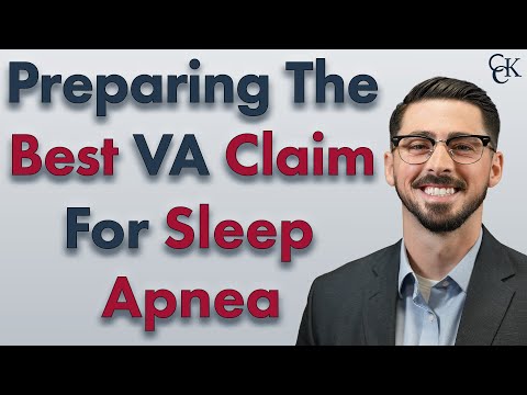 How to Prepare The Best VA Claim For Sleep Apnea