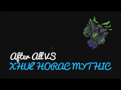 After All VS Xhul Horac MM