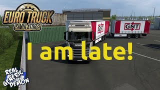Euro Truck Simulator 2 - Ep259: I am late!