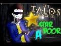 The Talos Principle - Star Door A - 1000 Maneras ...
