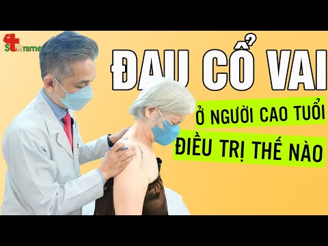 Đau cổ vai ở người lớn tuổi - Điều trị thế nào?