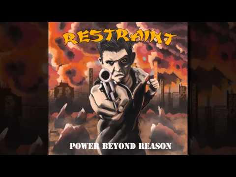 Restraint - Fort Greene / Power Beyond Reason