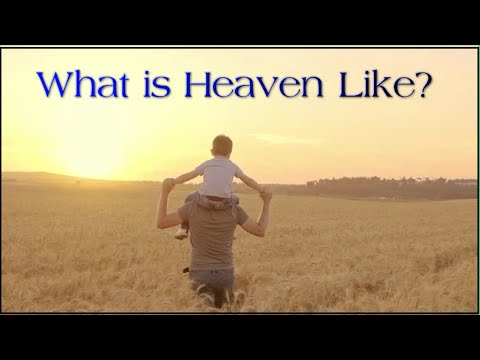 What is Heaven Like | Revelation 21 | Streets of Gold| Heaven on Earth |Revelation 22|Words of Grace