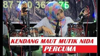 Download lagu MUTIK NIDA RATU KENDANG - PERCUMA mp3
