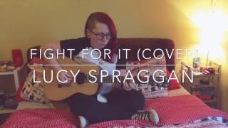 Fight For It - Lucy Spraggan cover - Finlay Leslie