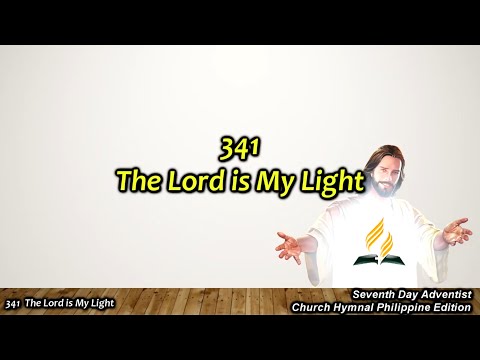 SDAH 341 The Lord Is My Light