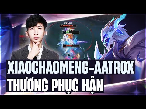 XIAOCHAOMENG QUẨY AATROX THƯƠNG PHỤC HẬN BÁN HÀNH IRELIA VỚI KHẢ NĂNG HỒI HP QUÁ ẢO