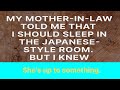 My Mother In Law Advised Me To Rest In The Japanese Style Room But I Sensed Her Hidden Agenda