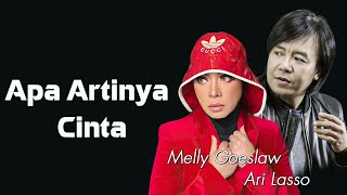 Download lagu Melly Goeslaw feat Ari Lasso - Apa Artinya Cinta | Lirik mp3