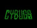 Movie Trailer Cybugs