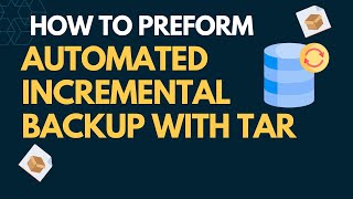 How to perform Automatic Incremental Backup with Tar in Linux | System Admin Course