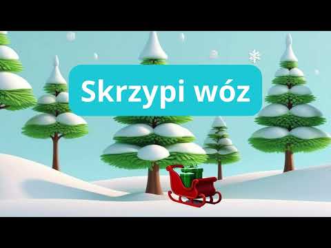 Skrzypi wóz - Kolędy dla dzieci