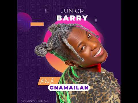 Junior Barry - Gnamailan (Clip Audio)