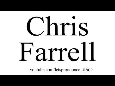 How to Pronounce Chris Farrell