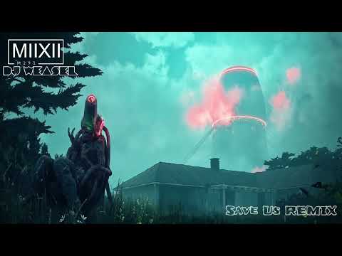 M-291, DJ Weasel - Save Us (Remix) [Official Music Video]