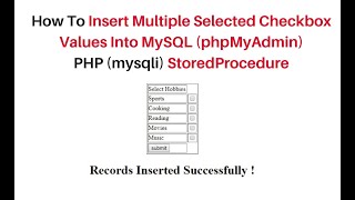php selected multiple checkbox values insert into mysql 5.7 stored procedure