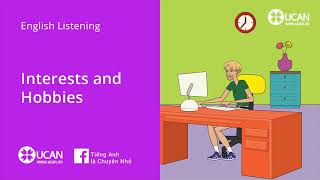 English Fluency - LV1 - Story 29. Interests and Hobbies