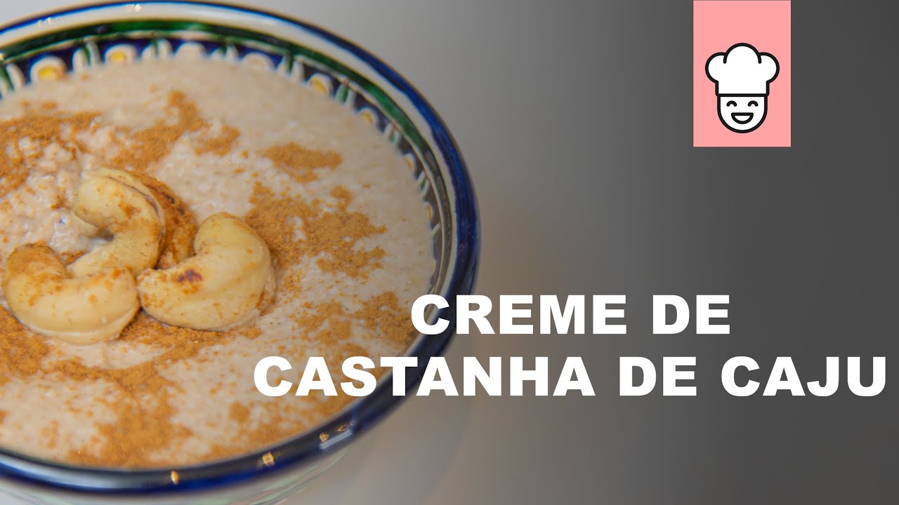 CREME DE CASTANHA DE CAJU | RECEITAS ESSENTIAL