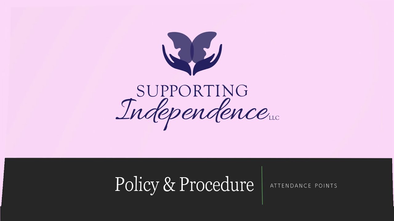 Policy & Procedure - Attendance Points