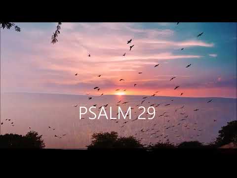 PSALM 29 / Lobpreis der Herrlichkeit Gottes
