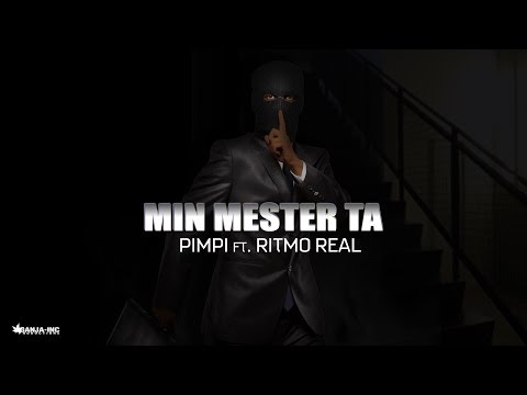 Pimpi - Min Mester Ta ft. Ritmo Real