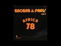 Orchestre Bawobab - El Fuego (Rodolphe "Rudy" Gomis)