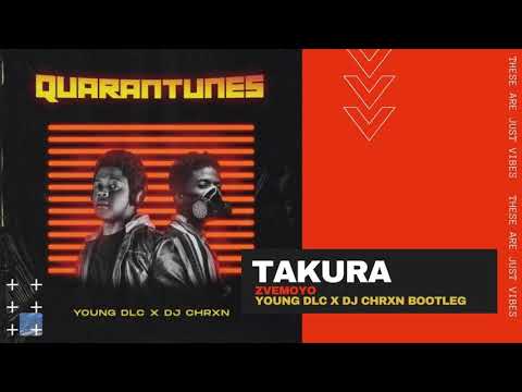 YOUNG DLC X DJ CHRXN - TAKURA (ZVEMOYO BOOTLEG )