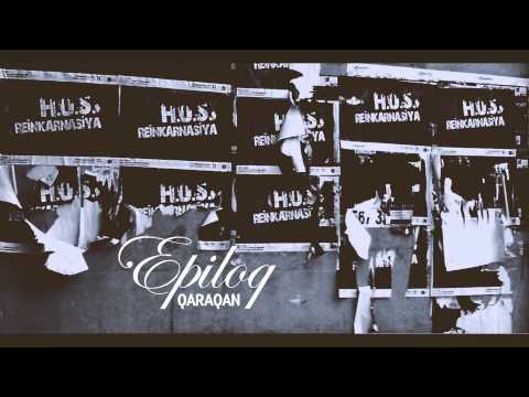 Qaraqan (H.O.S.T) - Epiloq