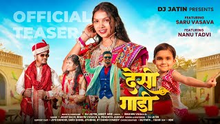 Download lagu Teaser | Desi Gadi | Aadivasi Song | Saru Vasava, Nanu Tadvi  mp3