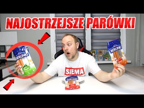 TEST NAJOSTRZEJSZE PARÓWKI BERLINKI - CZY SĄ OSTRE?