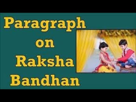 Paragraph/lines/essay on "Raksha Bandhan" in English. Let's learn English and Paragraphs Video