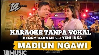 Download lagu Madiun Ngawi Karaoke Tanpa Vokal Versi Original Denny Caknan ft Yeni Inka DC MUSIK mp3