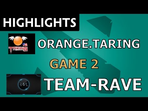 Orange.Taring vs Team-Rave [Game 2] SEA Kappa Invitationals - Dota Highlights