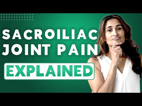Why Your Sacroiliac Joint Hurts - Causes, Symptoms, and Treatment